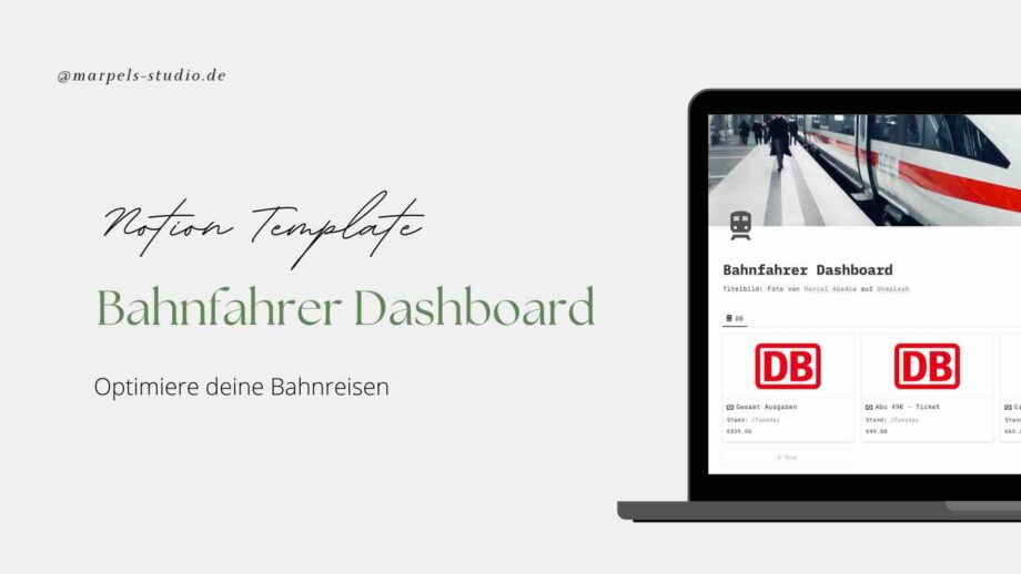 Notion Template - Bahnfahrer Dashboard